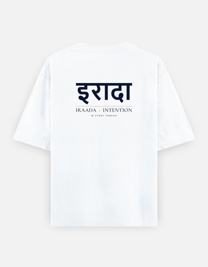IRAADA Devanagari Oversized Tee in white, back view with इरादा in Devanagari